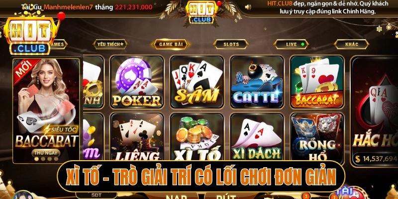 Xì tố - Trò giải trí có lối chơi đơn giản